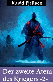 Der zweite Atem des Kriegers #2 (Nordische Fantasy Trilogie) (German Edition)