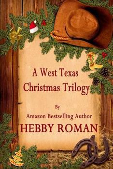 Paperback A West Texas Christmas Trilogy Book