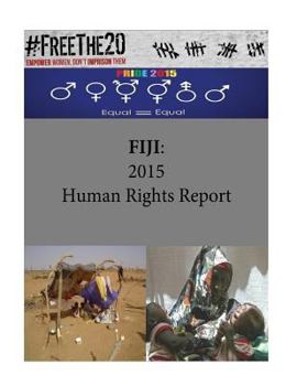 Paperback Fiji: 2015 Human Rights Report Book