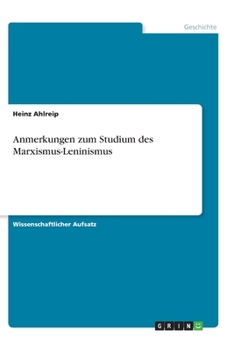 Anmerkungen zum Studium des Marxismus-Leninismus (German Edition)