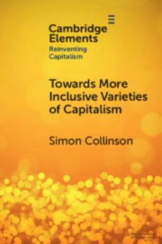 Paperback Towards More Inclusive Varieties of Capitalism Book
