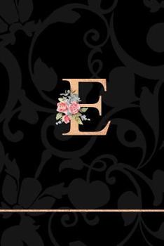 E: Letter E Monogram Floral Journal, Pink Flowers on Elegant Black, Personal Name Initial Personalized Journal, 6x9 Inch