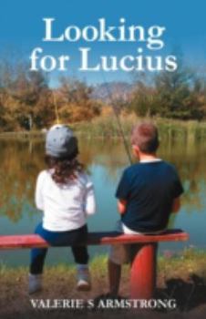 Paperback Looking for Lucius Book