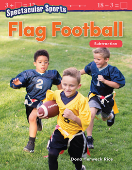 Paperback Spectacular Sports: Flag Football: Subtraction Book