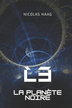 Paperback L3: La Planète noire [French] Book