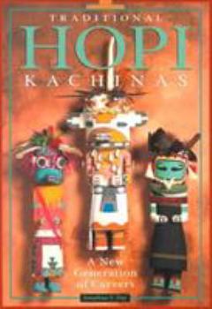 Paperback Traditional Hopi Kachinas: A New Generation of Carvers Book