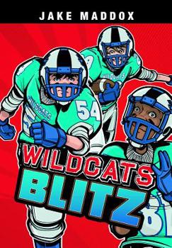 Paperback Jake Maddox: Wildcats Blitz Book