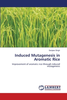 Paperback Induced Mutagenesis in Aromatic Rice Book