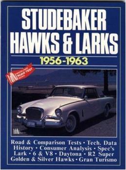 Paperback Studebaker Hawks and Larks 1956-1963 (Brooklands Books Road Tests Series) Book
