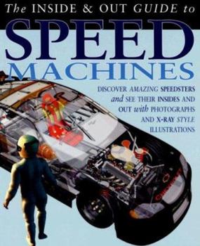 Paperback The Inside & Out Guide to Speed Machines Book