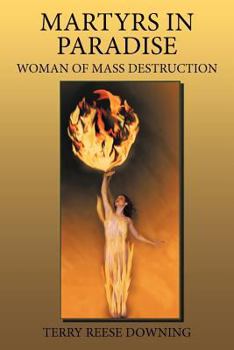 Paperback Martyrs in Paradise Book