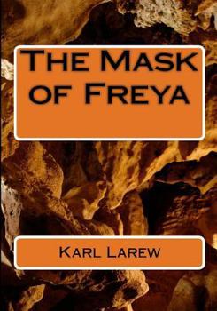 Paperback The Mask of Freya Book