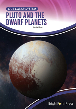 Hardcover Pluto and the Dwarf Planets Book