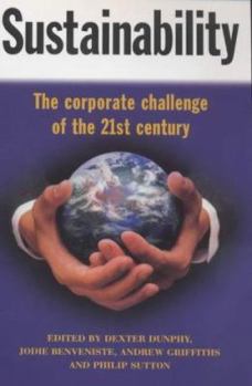 Paperback Sustainability: The Corporate Challenge of the 21st Century Book