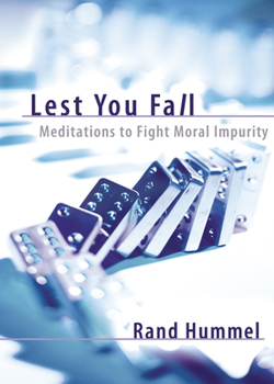 Paperback Lest You Fall: Meditations to Fight Moral Impurity Book