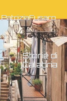 Paperback Storie di Calabria [Italian] Book