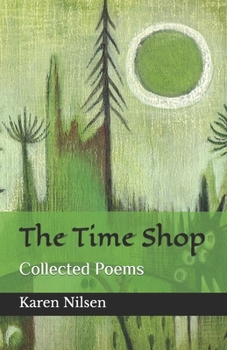 Paperback The Time Shop: Collected Poems Book