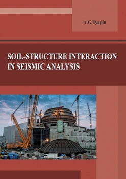 Paperback Soil-structure interaction in seismic analysis Book