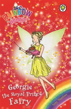 Paperback Georgie the Royal Prince Fairy: Special (Rainbow Magic) Book