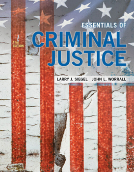 Product Bundle Bundle: Essentials of Criminal Justice, Loose-Leaf Version, 11th + Mindtap Criminal Justice, 1 Term (6 Months) Printed Access Card Book