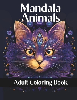 Paperback Mandala Animals: Coloring Book with Fantastic Animals. Anti-Stress Book with Relaxing Designs Book