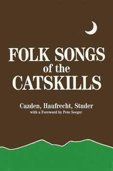 Paperback Folk Songs of the Catskills Book