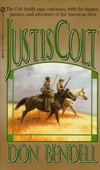 Justis Colt - Book #3 of the Colt Family