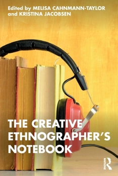 Paperback The Creative Ethnographer's Notebook Book