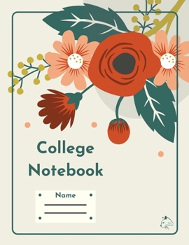 Paperback College Notebook: Student workbook Journal Diary Flowers bucket cover notepad by Raz McOvoo Book