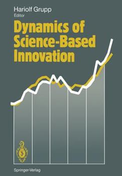 Paperback Dynamics of Science-Based Innovation Book