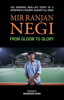 Paperback Mir Ranjan Negi: From Gloom to Glory Book