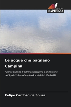 Paperback Le acque che bagnano Campina [Italian] Book