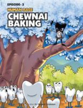 Paperback Human Race Episode - 3: Chewnai Baking Book