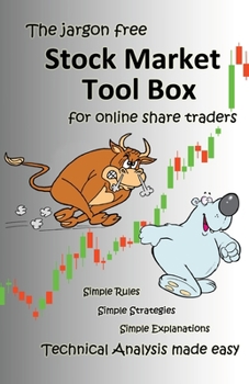 Paperback Stock Market Tool Box: The jargon free Book