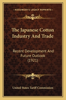 The Japanese Cotton Industry And Trade: Recent Development And Future Outlook