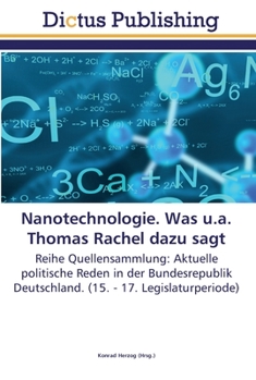 Paperback Nanotechnologie. Was u.a. Thomas Rachel dazu sagt [German] Book