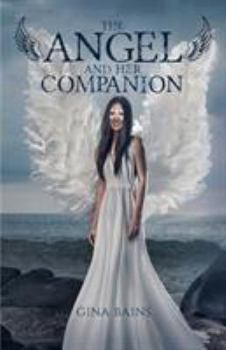 Paperback The Angel and her Companion Book