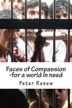 Paperback Faces of Compassion: -for a world in need Book