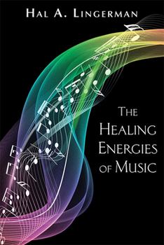 Paperback The Healing Energies of Music Book