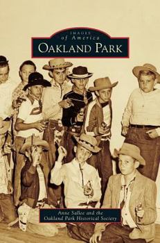 Oakland Park - Book  of the Images of America: Florida
