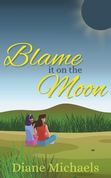 Paperback Blame It on the Moon Book