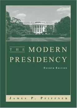 Paperback The Modern Presidency Book