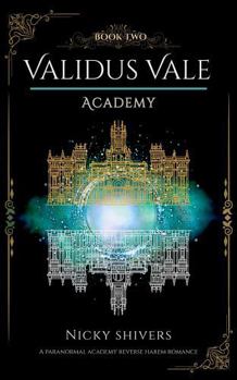 Paperback Validus Vale Academy: Book Two (Essence Bound Series) Book