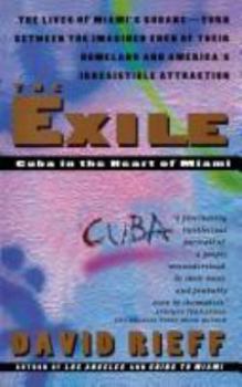Hardcover The Exile: Cuba in the Heart of Miami Book