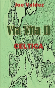 Paperback Via Vita II: Celtica [German] Book