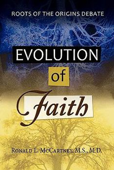 Paperback Evolution of Faith, Roots of the Origins Debate Book