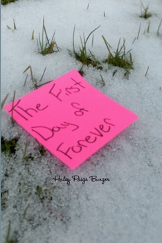 Paperback The First Day of Forever Book