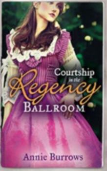 Paperback Courtship in the Regency Ballroom Book