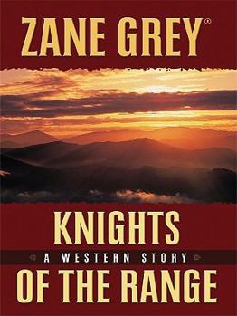 Hardcover Knights of the Range [Large Print] Book