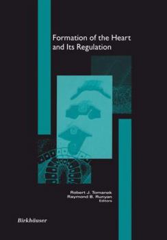 Paperback Formation of the Heart and Its Regulation Book